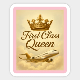 FirstClassQueen Sticker